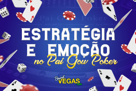 Estratégia e  Emoção no Pai Gow Poker