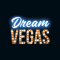 Dream Vegas Casino