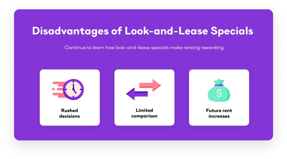 Disadvantages of Look-and-Lease Specials