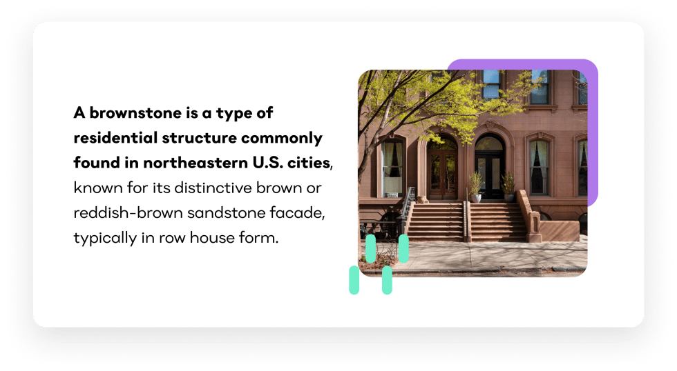 What Is a Brownstone? And Why Does Everyone Want One?