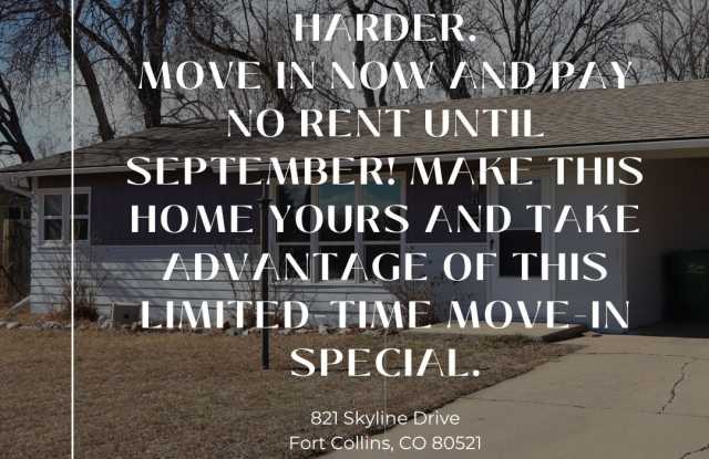 Lease Today & Pay No Rent Until September | Convenient Central Fort Collins 3 Bedroom Home Close to CSU