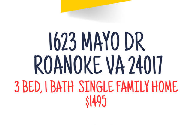 1623 Mayo Dr 3bed/1bath $1495 - 1623 Mayo Drive Northwest, Roanoke, VA 24017