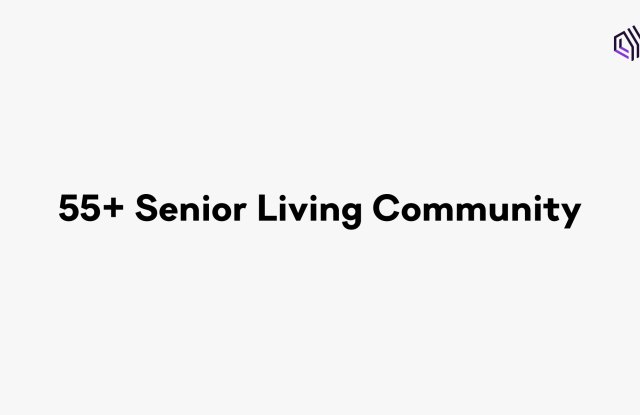 55+ Senior Living - The Villas at Rowland Heights