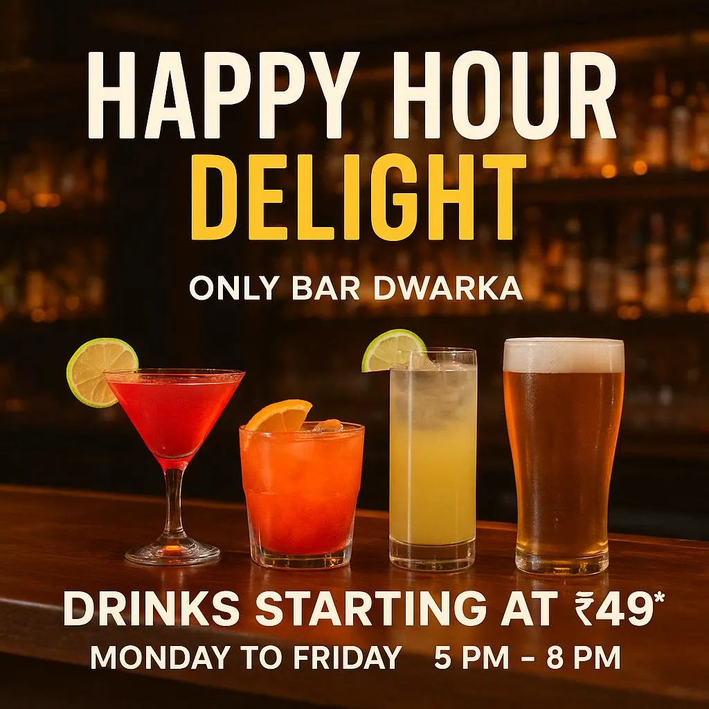 Happy Hour Delight – Only Bar Dwarka