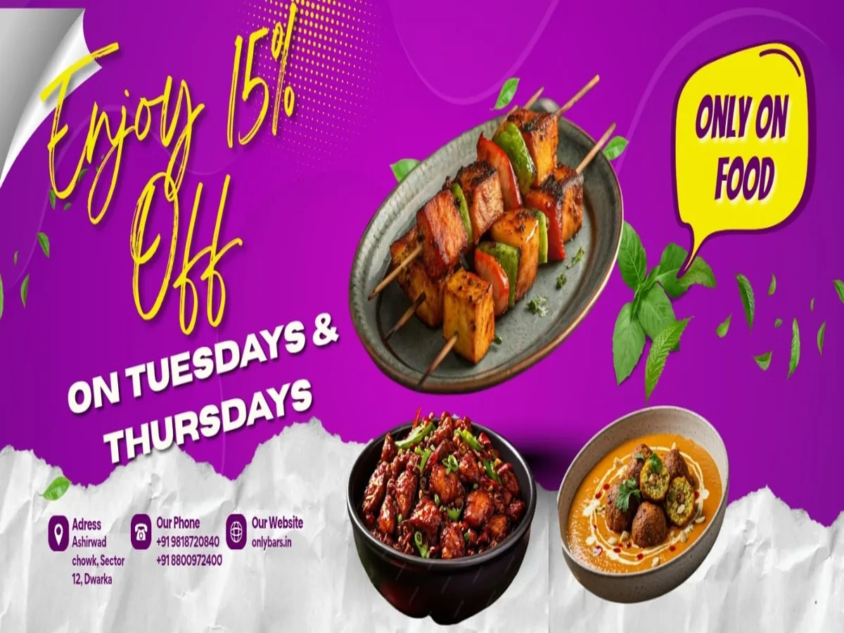 15% food discount Only Bar Dwarka