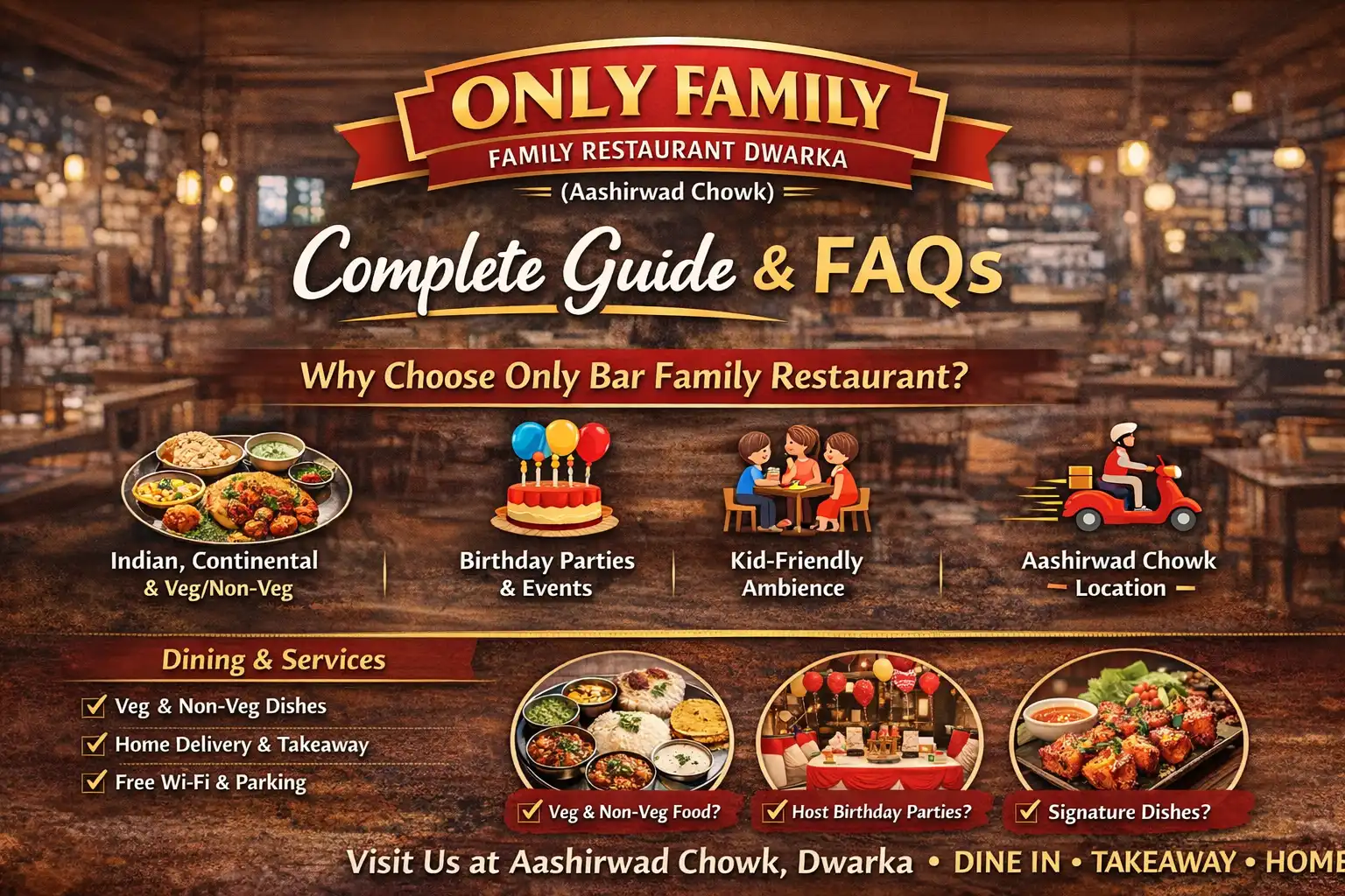 Only Family Restaurant and Bar  Dwarka – Complete Guide, Menu, Parties & FAQs