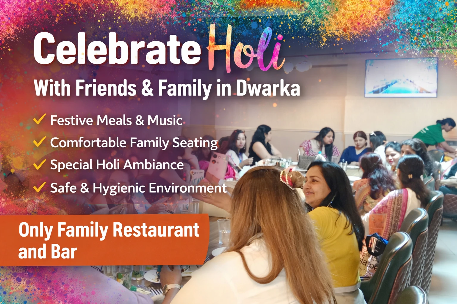 Celebrate Holi 2026 in Dwarka with Food, Music & Festive Vibes – Only Family Restaurant and Bar