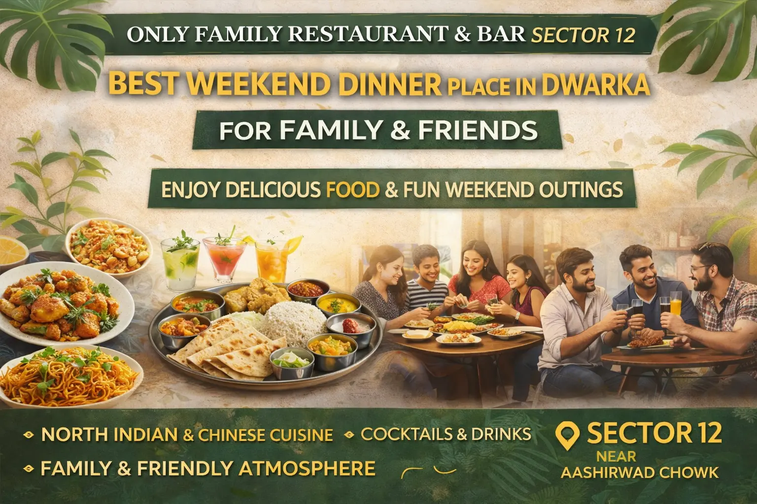 Best Weekend Dinner Place in Dwarka for Family & Friends | Only Family Restaurant and Bar