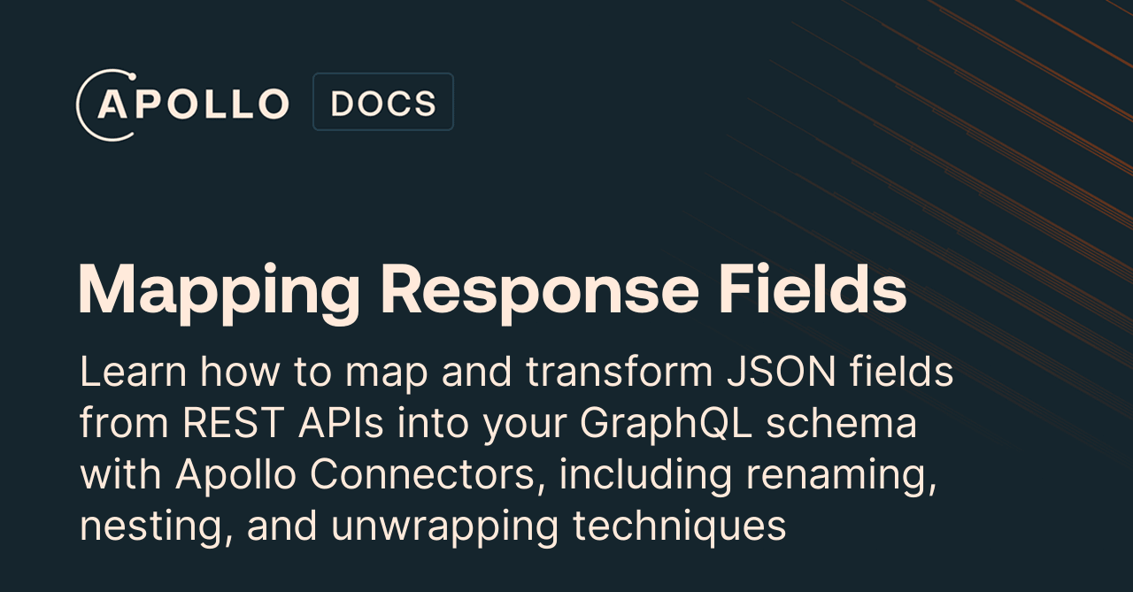 Mapping Response Fields - Apollo GraphQL Docs