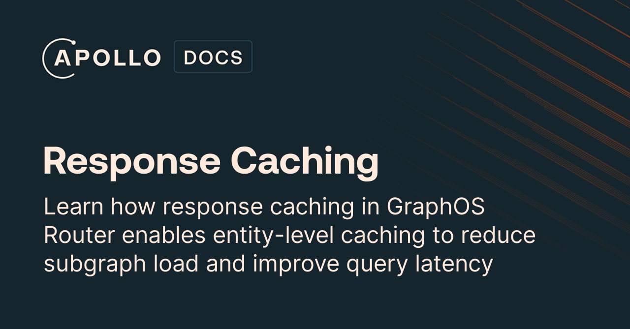 Response Caching - Apollo GraphQL Docs