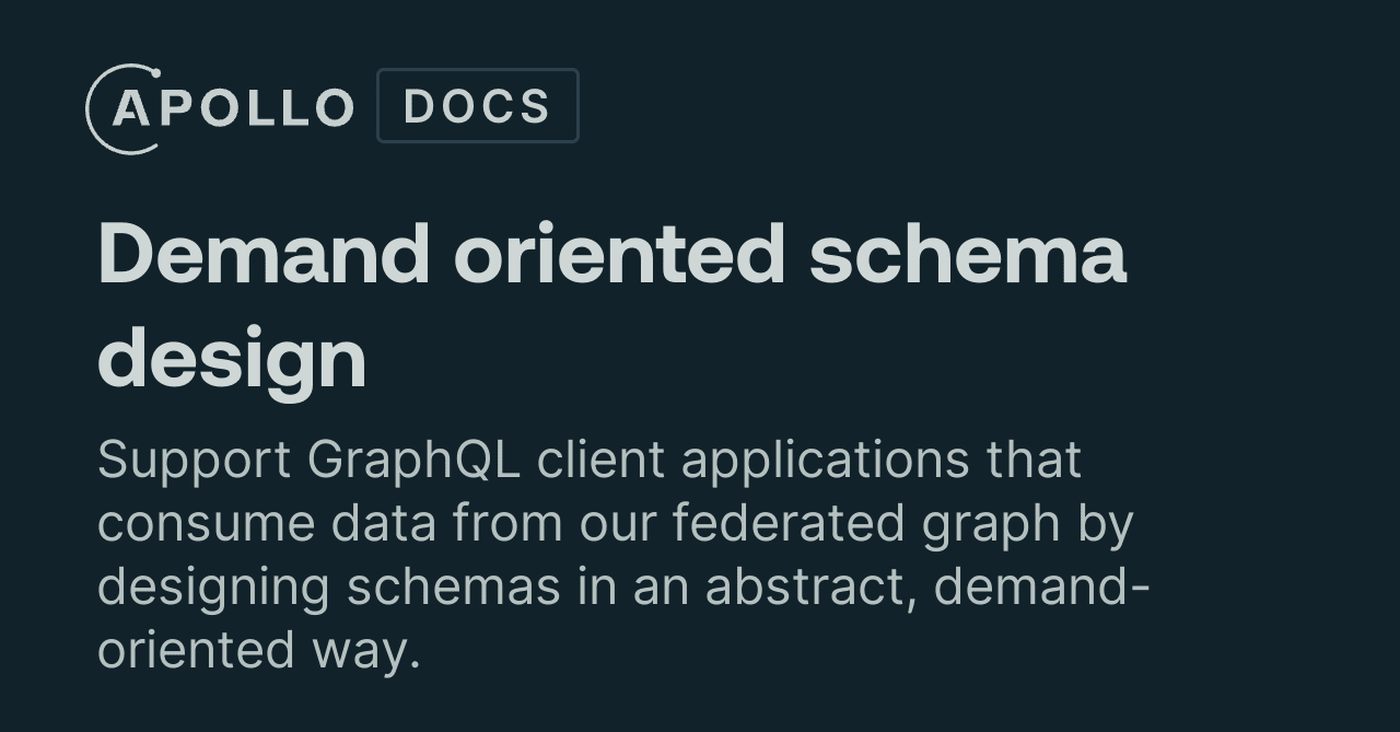 Demand oriented schema design