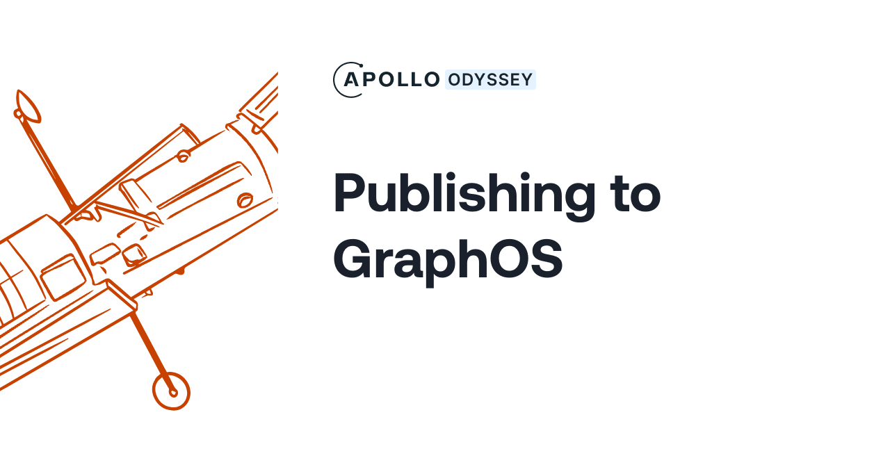 Publishing to GraphOS - GraphQL Tutorials