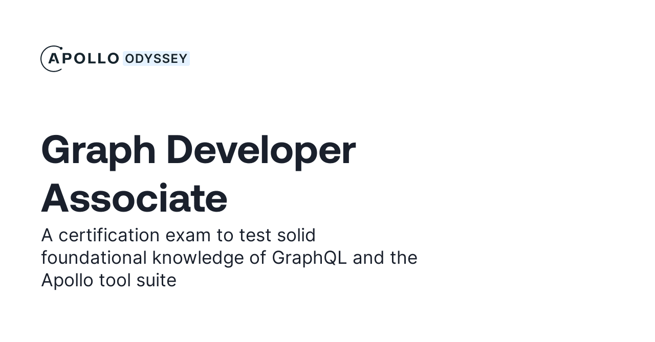 Graph Developer Associate - GraphQL Tutorials