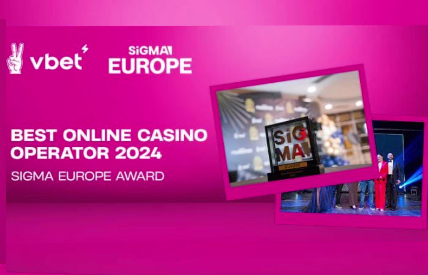 VBet vence no SiGMA Europe como "Melhor Operador de Cassino Online 2024’"