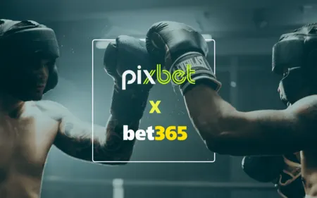 Pixbet x Bet365: Qual escolher?