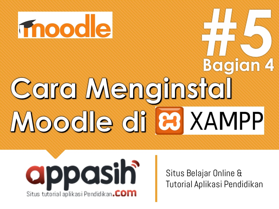 cara menginstal moodle di xampp 4 cara menginstal moodle di xampp