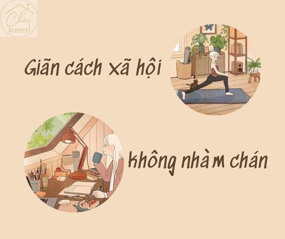 Giãn Cách Không Buồn Chán: 5 Mẹo Hay Giúp Bạn Tận Hưởng Thời Gian Ở Nhà