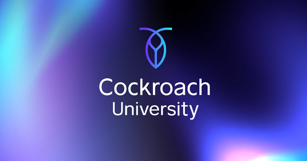 
  Cockroach University