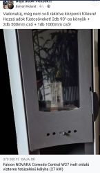 Vízteres kandalló 27kw-os , vadonatúj , füstcsöveket adok