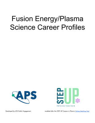 Fusion Energy/Plasma Science Career Profiles