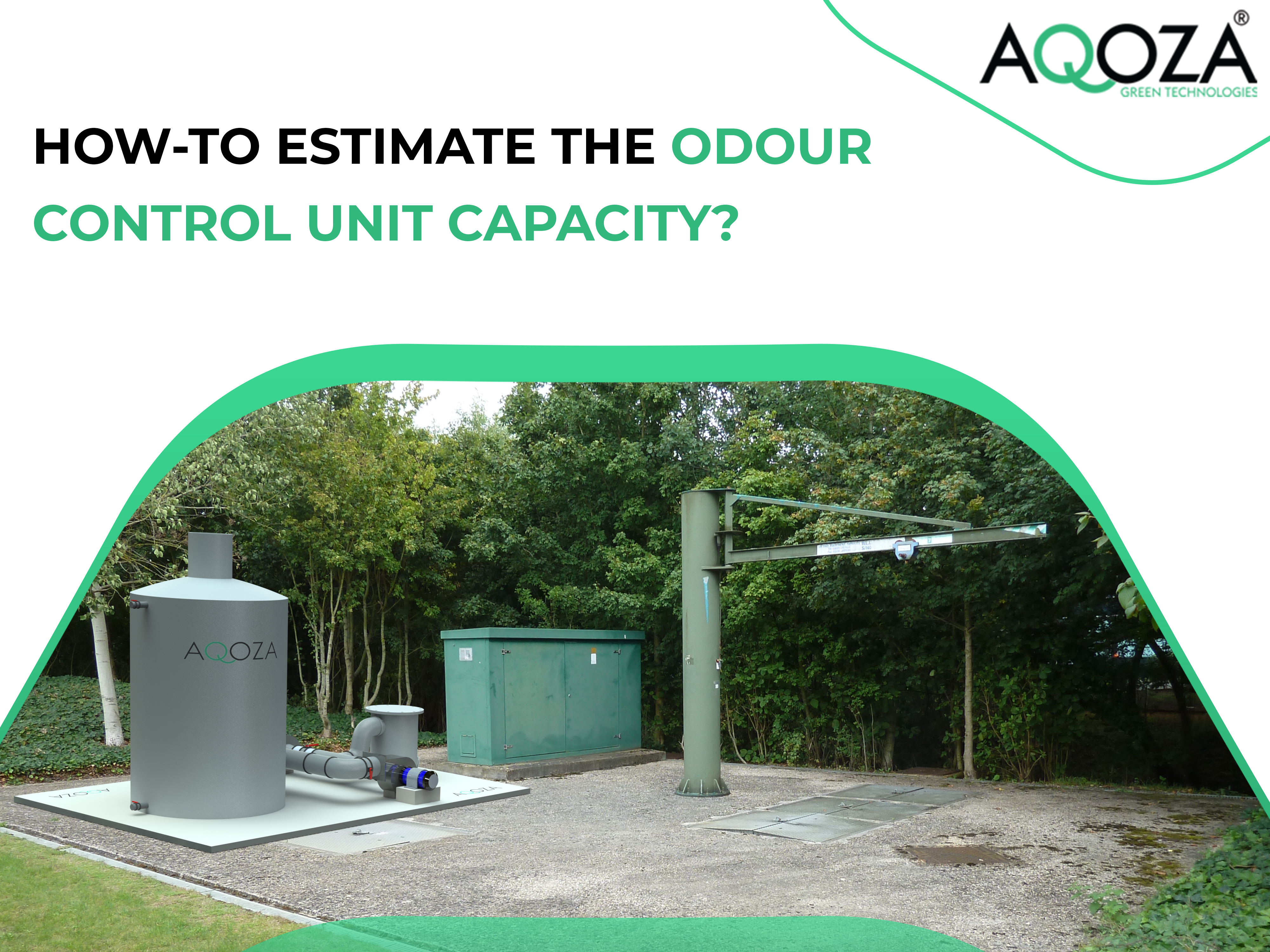 How To Estimate the Odour Control Unit Capacity?