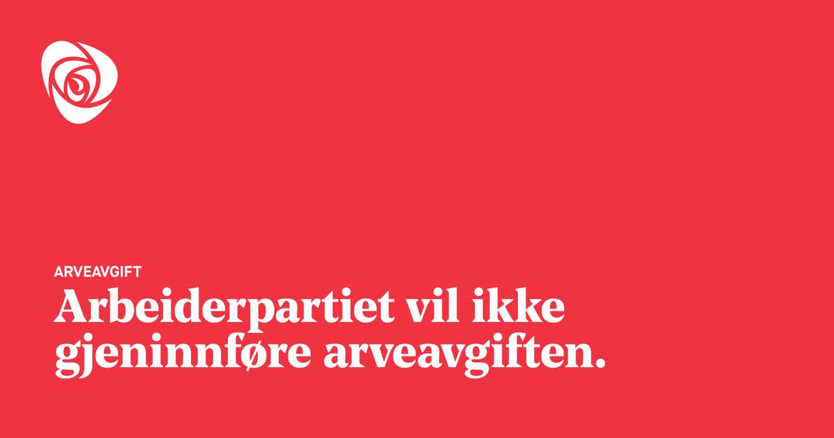 Arveavgift Arbeiderpartiet