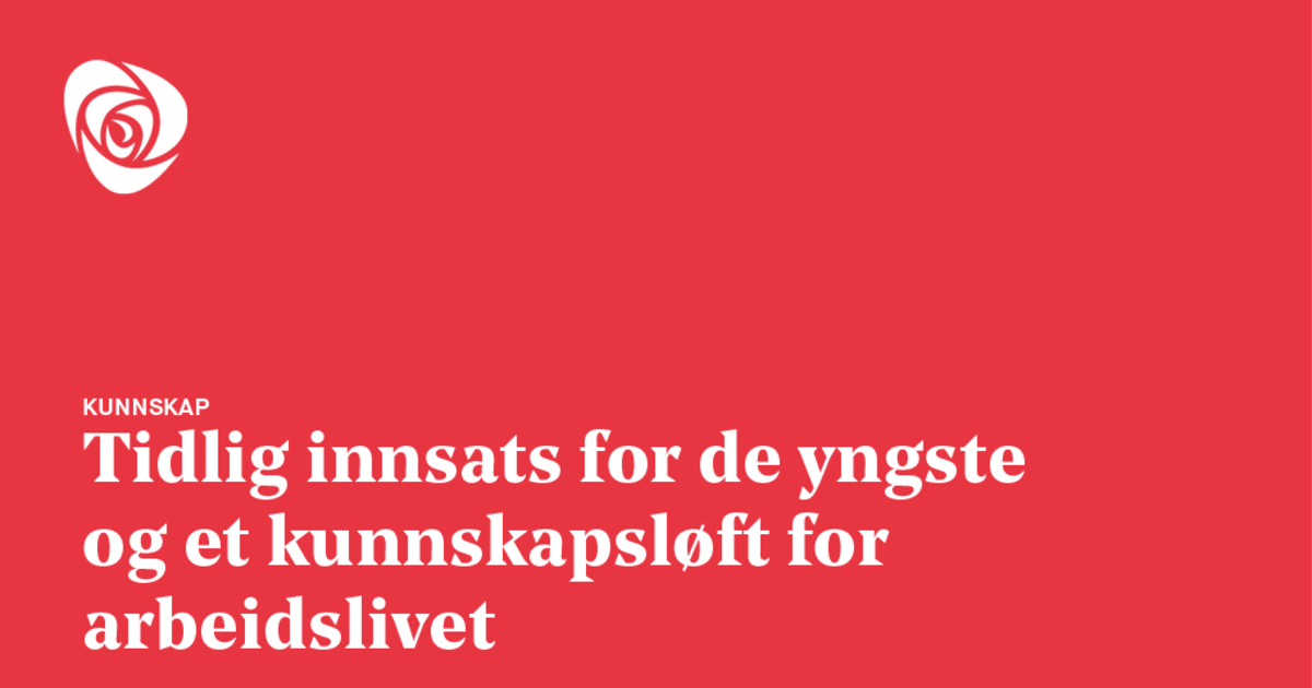 Kunnskap | Arbeiderpartiet