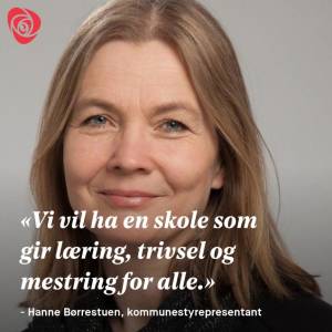 Hanne Børrestuen om arbeiderpartiet og skole