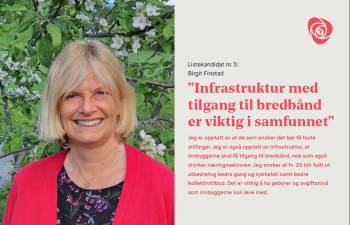 Birgit Finstad er vår listekandidat nr. 5 til kommunestyre 2019-2023 og Fylkestingkandidat nr. 56.