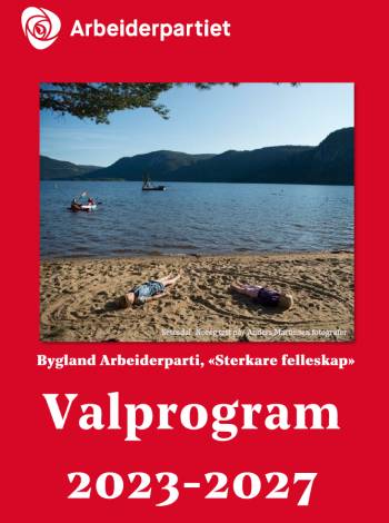 Valprogram 2023-2027, Bygland Arbeiderparti