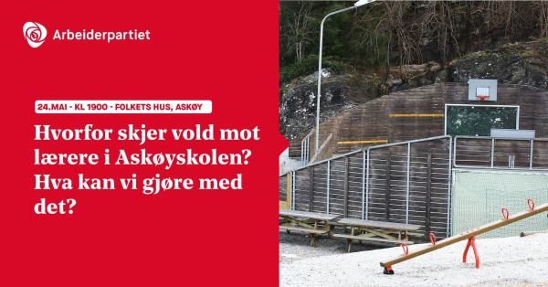 Hva skjer i skolen? Hvor utbredt er vold mot lærere i askøyskolen? Hvorfor skjer det, og hva gjør vi med det? En god skole er en absolutt nødvendighet for samfunnet. Voldsbruk skal ikke skje der. Dette må vi finne ut av og få en slutt på.