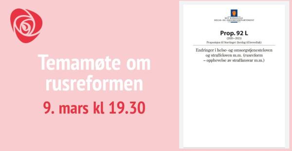 Forsidebilde til temamøtet om rusreformen med prop 92 L.
