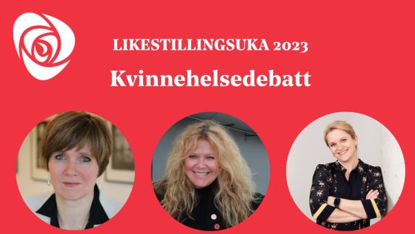 Likestillingsuka - Kvinnehelsedebatt