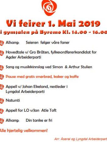 Som tidligere år, feirer vi også 1. mai-dagen 2019, sammen med våre venner i (Audnedal), Lyngdal Arbeiderparti.