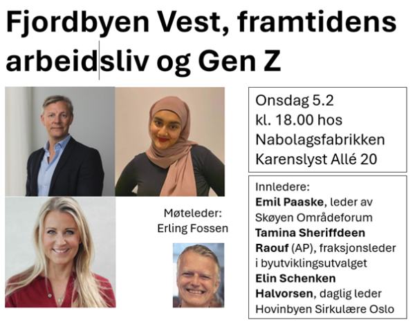 Portretter av innlederne: Emil Paaske, leder av Skøyen Områdeforum
Tamina Sheriffdeen Raouf (AP), fraksjonsleder i byutviklingsutvalget
Elin Schenken Halvorsen, daglig leder Hovinbyen Sirkulære Oslo og møteleder Erling Fossen