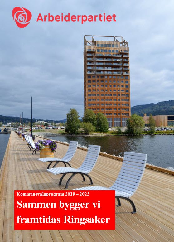 Forsiden på vårt nye valgprogram viser Mjøstårnet og den nye Skibladnerbrygga i Brumunddal