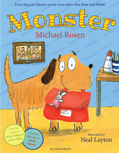 Monster by Michael Rosen, illustrated by Neal Layton