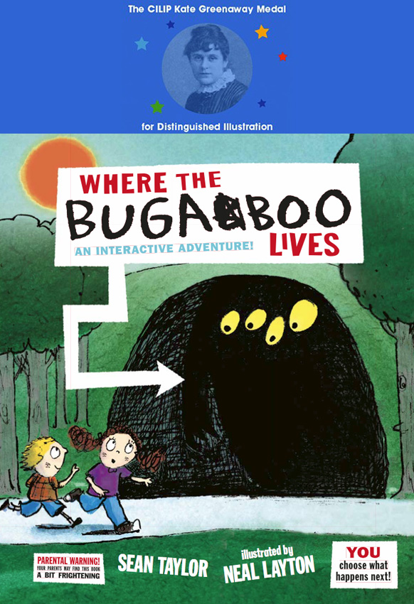 Where The Bugaboo Lives, illustrated by Neal Layton