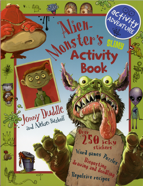 Jonny Duddle and Aleksei Bitskoff Alien Monster Activity Book Cover