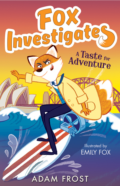 Emily Fox, Fox Investigates, A Taste for Adventure Cover