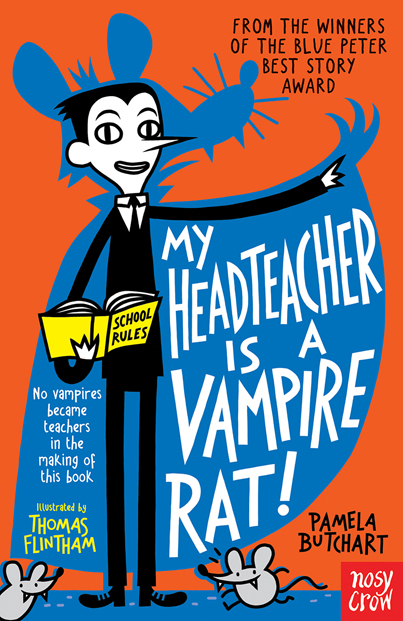 Thomas Flintham, Headteacher is a Vampire Rat Revised Cover