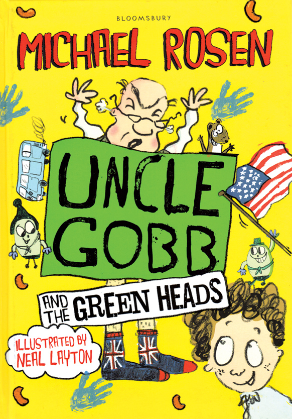 Neal-Layton_uncle-gobb-and-the-green-heads_cover