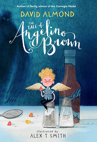 Angelino Brown by David Almond Illustrated by Alex T Smith