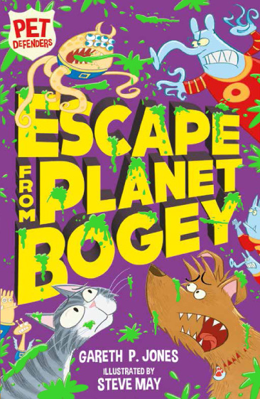 Escape From Planet Bogey by Gareth P. Jones, illustrated by Steve May