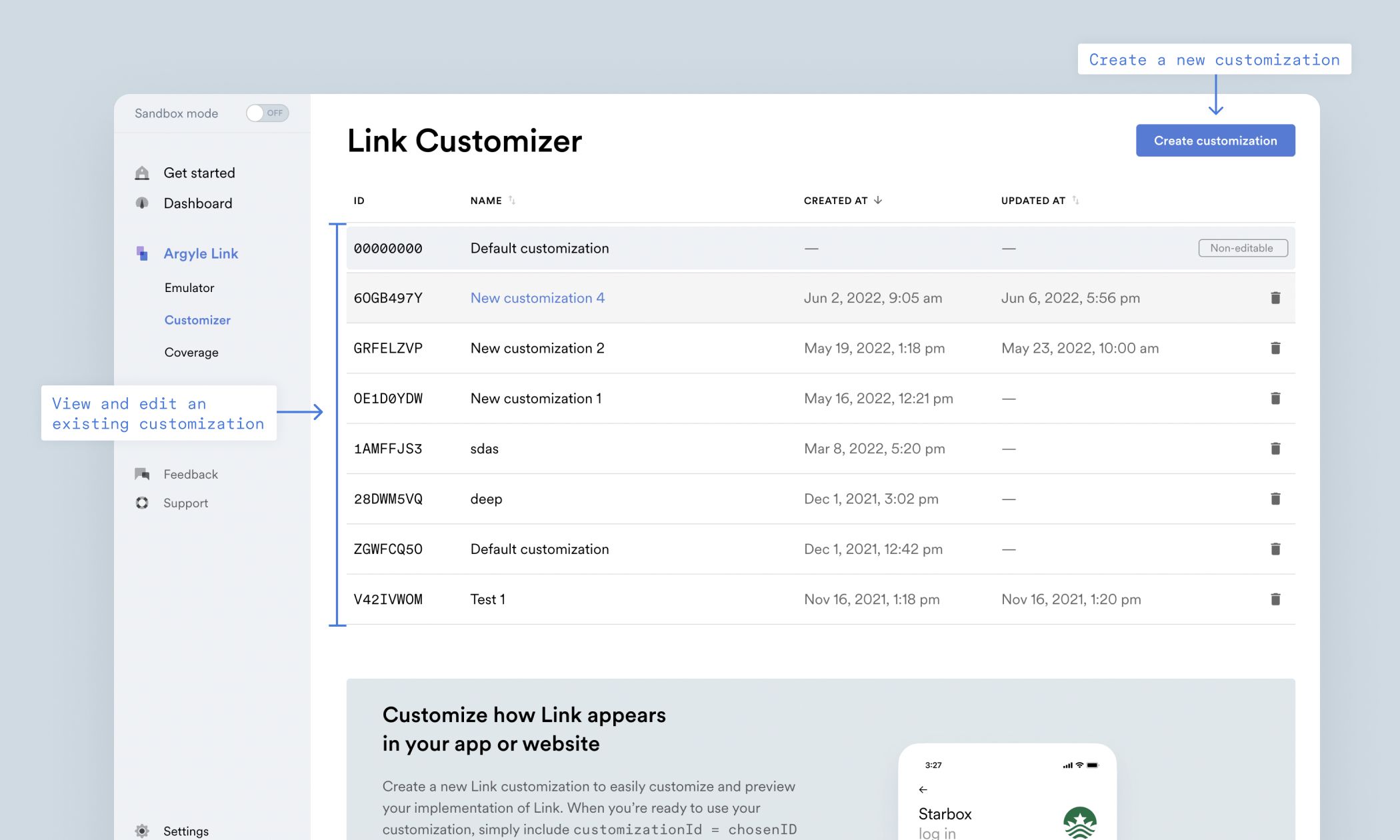 You can create new customizations of Argyle Link from within Argyle Console.