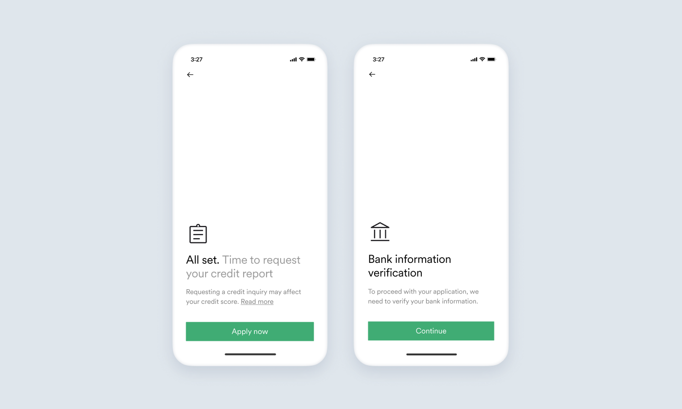 Images showing the loan application leading to outside additional flows such as requesting a credit report or verifying bank account details.