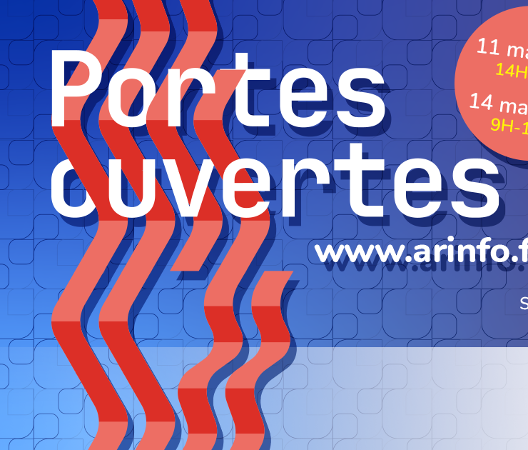 11 & 14 mai 2022 Portes Ouvertes 2022 Arinfo - La Roche-sur-Yon, Nantes & Saint Nazaire 