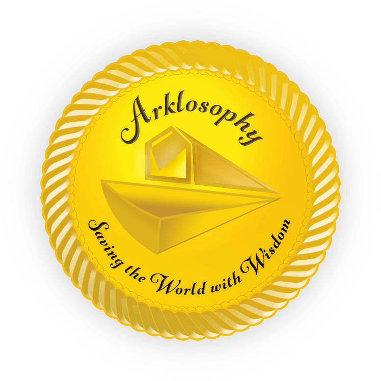 Arklosophy®, LLC - Saving the World with Wisdom