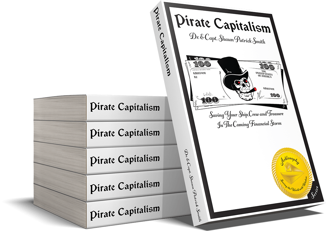 Pirate Capitalism - Arklosophy®, LLC