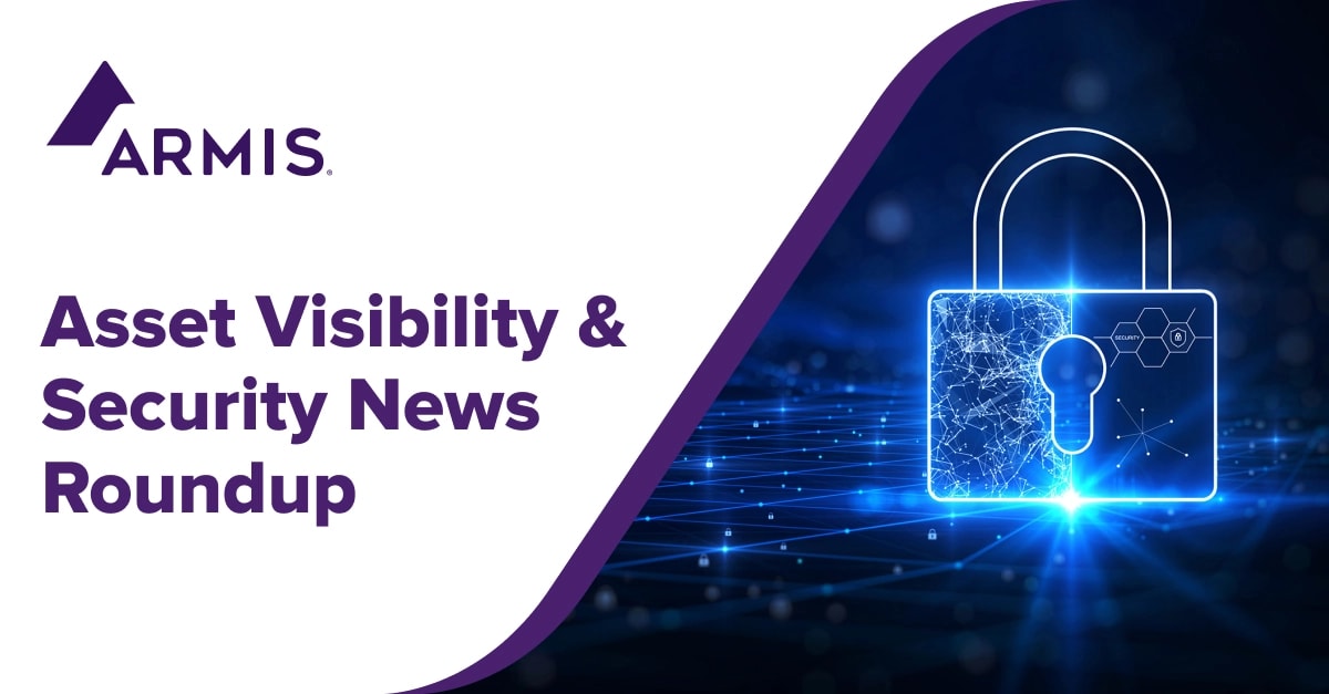 Armis Security Icon Asset Visibility & Security News Roundup (January 2023) | Armis